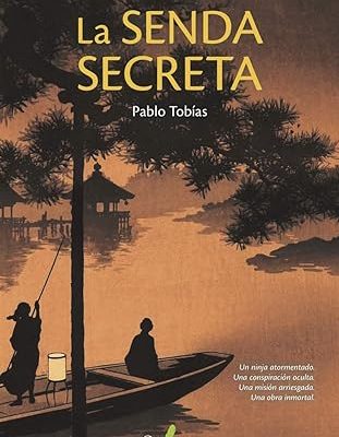 La senda secreta